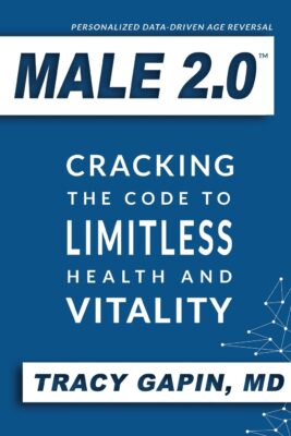 Male 2.0 by Dr. Tracy Gapin