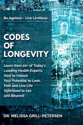 Codes of Longevity by Dr. Tracy Gapin